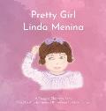 Linda Menina, Pretty Girl