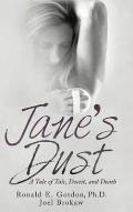Jane's Dust: A Tale of Talc, Deceit, and Death