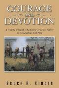 Courage and Devotion: A History of Bankhead's/Scott's Tennessee Battery in the American Civil War