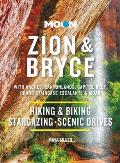 Moon Zion & Bryce 10th edition with Arches Canyonlands Capitol Reef Grand Staircase Escalante & Moab