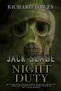 Jack Slade: Night Duty