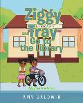 Ziggy and Tray Go To The Library