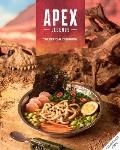 Apex Legends The Official Cookbook