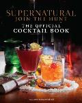 Supernatural The Official Cocktail Book