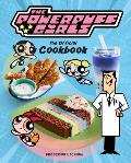 The Powerpuff Girls: The Official Cookbook