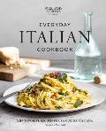 Everyday Italian Cookbook 90+ Favorite Recipes for La Cucina Italiana Italian Recipes Italian Cookbook Williams Sonoma Cookbook