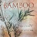 Bamboo: Its Cult and Culture