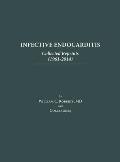 Infective Endocarditis: Collected Reprints (1961-2014): Collected Reprints (