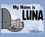 My Name Is Luna
