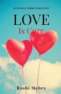 Love is cure