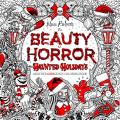 Beauty of Horror Haunted Holidays Coloring Book