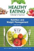 Nutrition and Weight Management, Third Edition