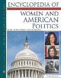 Encyclopedia of Women and American Politics, Third Edition