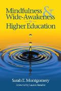 Mindfulness & Wide-Awakeness in Higher Education