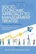Socio-Economic Approach to Management Treatise: Theory and Practices