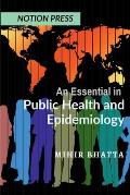 An Essential in Public Health and Epidemiology