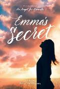 Emma's Secret: Prequel to an Angel for Amanda