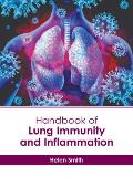 Handbook of Lung Immunity and Inflammation