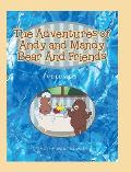 The Adventures of Andy and Mandy Bear And Friends: Volume 2