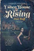 Usher House Rising: A Madeline Usher Novel