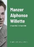Manzer Alphonse Willette: 2 March 1920 - 14 March 1986