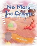 No More Ice Cream