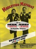 Marketing Mayhem! (hardback): Selling Dean Martin & Jerry Lewis to Post-War America (in color!)