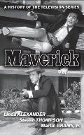 Maverick (hardback): A History of the Television Series