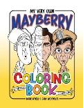 My Very Own Mayberry Coloring Book