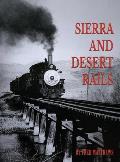 Sierra and Desert Rails