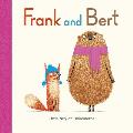 Frank and Bert