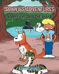 Sonny's Adventures: Sonny and Jake the Snake