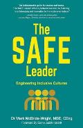 The SAFE Leader: Engineering Inclusive Cultures