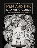 The Pen and Ink Drawing Guide: How to Create Intricate Fineline Artworks