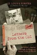 Letters from the CBI: A Soldier's Journey through the Forgotten Theater of World War II