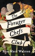 The Forager Chefs Club