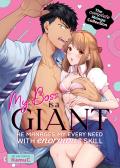 My Boss is a Giant He Manages My Every Need With Enormous Skill The Complete Manga Collection