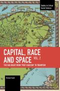 Capital, Race and Space, Volume II: The Far Right from 'Post-Fascism' to Trumpism