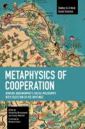 Metaphysics of Cooperation: Edward Abramowski's Social Philosophy. with a Selection of His Writings