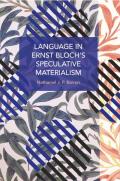 Language in Ernst Bloch's Speculative Materialism