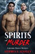 Spirits of Murder: A Jeremy Dance Mystery