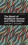 Beast of Bradhurst Avenue & Other Stories
