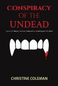 Conspiracy of the Undead