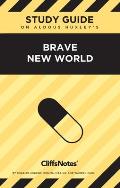 CliffsNotes on Huxley's Brave New World: Literature Notes