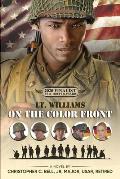 Lt. Williams on the Color Front