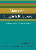 Mastering English Rhetoric: A Practical Guide for Non-native Speakers