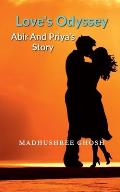Love's Odyssey Abir and Priya's Story