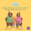 Goldilocks and the Three Bears (Ricitos de Oro Y Los Tres Osos) Bilingual Eng/Spa