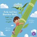 Jack and the Bamboo Stalk (Jack Y El Bamb? M?gico) Bilingual Eng/Spa