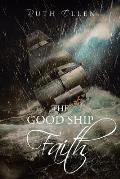 The Good Ship Faith